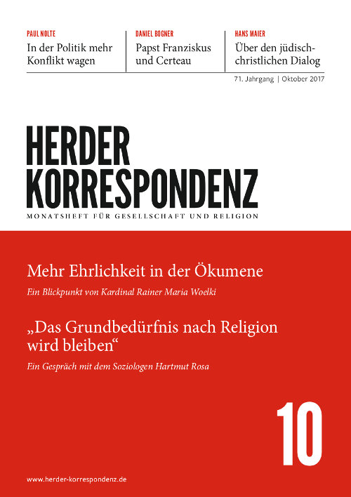   Herder Korrespondenz. Monatsheft für Gesellschaft und Religion 71 (2017) Heft 10