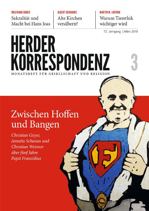   Herder Korrespondenz. Monatsheft für Gesellschaft und Religion 72 (2018) Heft 3