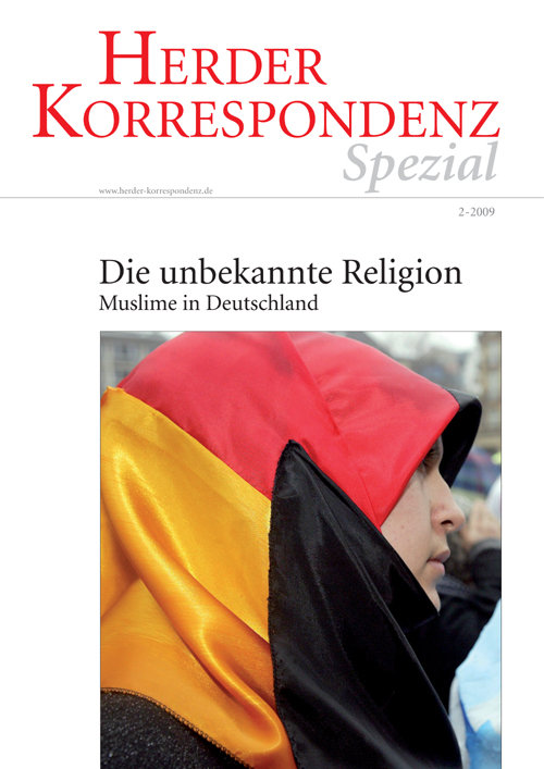 Herder Korrespondenz Spezial: Die unbekannte Religion. Muslime in Deutschland