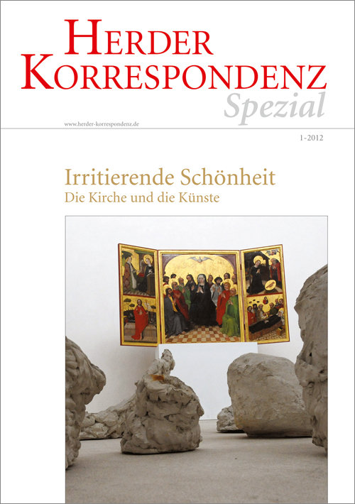 Herder Korrespondenz Spezial: Irritierende Schönheit. Die Kirche und die Künste