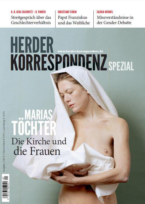 Herder Korrespondenz Spezial: Marias Töchter. Die Kirche und die Frauen
