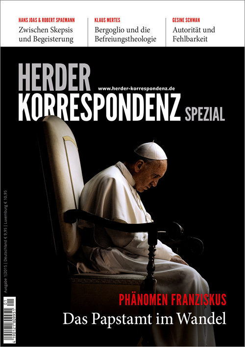 Herder Korrespondenz Spezial: Phänomen Franziskus. Das Papstamt im Wandel