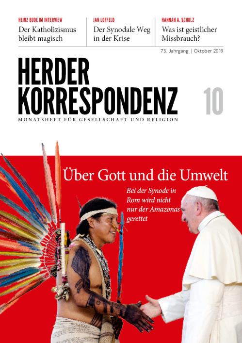 Herder Korrespondenz 73. Jahrgang (2019) Nr. 10/2019