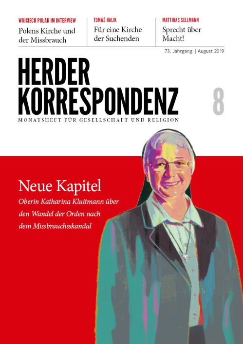 Herder Korrespondenz 73. Jahrgang (2019) Nr. 8/2019