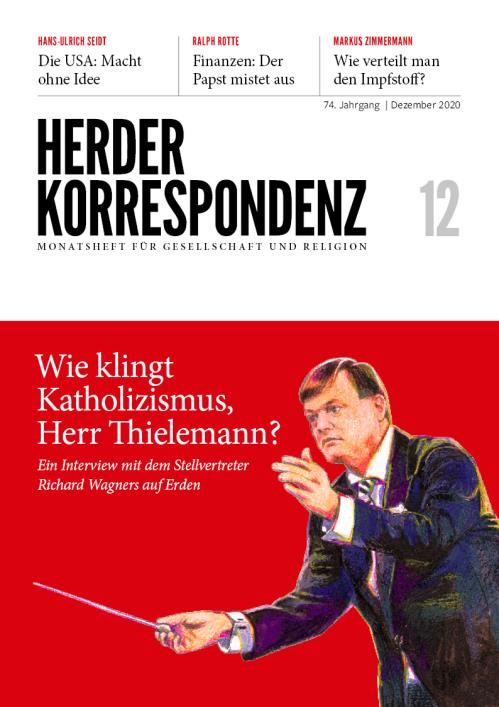 Herder Korrespondenz 74. Jahrgang (2020) Nr. 12/2020
