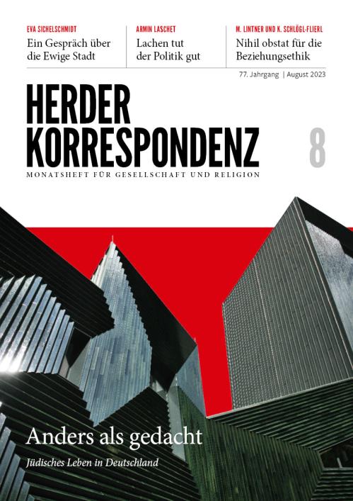Herder Korrespondenz 77. Jahrgang (2023) Nr. 8/2023