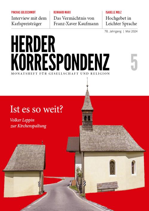 Herder Korrespondenz 78. Jahrgang (2024) Nr. 5/2024