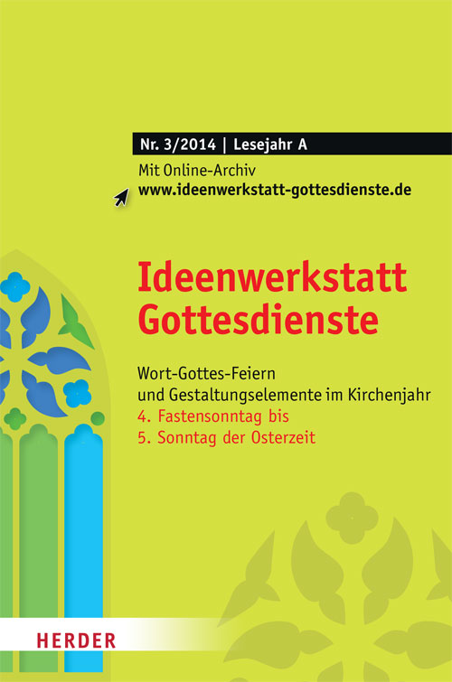 Titelseite: Ideenwerkstatt Gottesdienste Nr. 3/2014