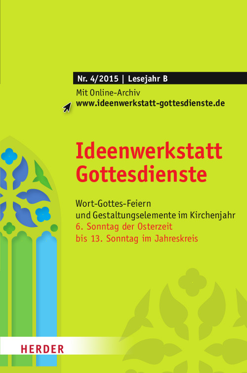 Titelseite: Ideenwerkstatt Gottesdienste Nr. 4/2015