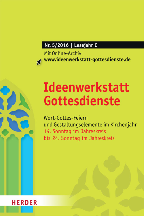Titelseite: Ideenwerkstatt Gottesdienste Nr. 5/2016