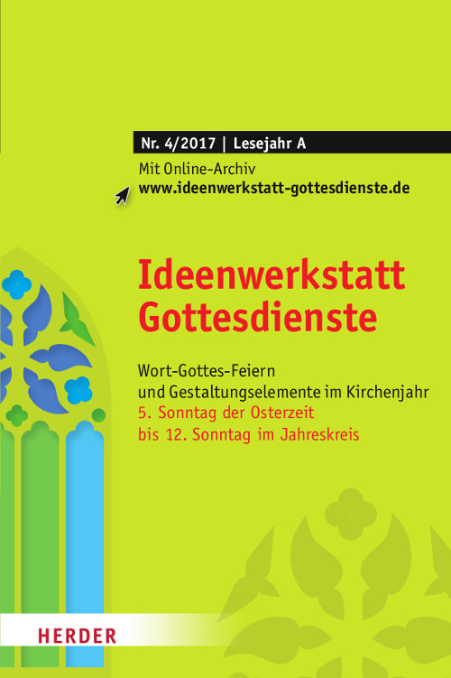 Ideenwerkstatt Gottesdienste Nr. 4/2017