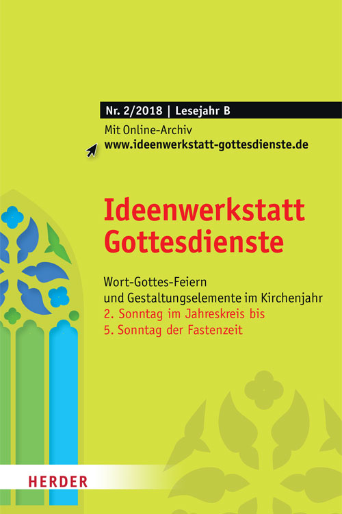 Ideenwerkstatt Gottesdienste Nr. 2/2018