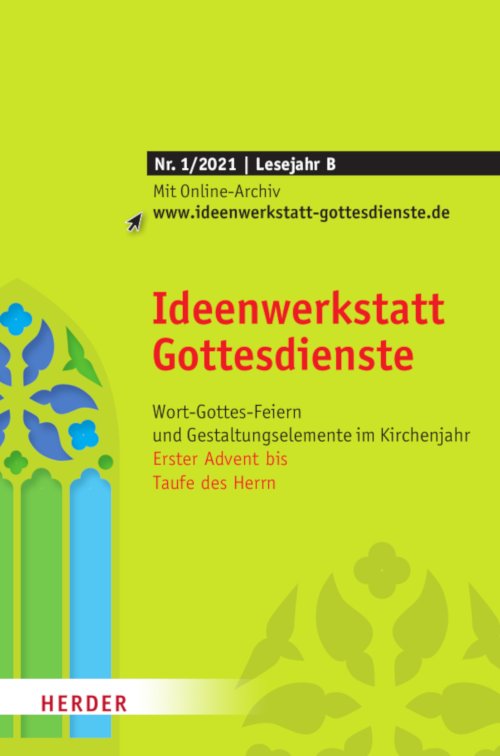 Ideenwerkstatt Gottesdienste 1/2021