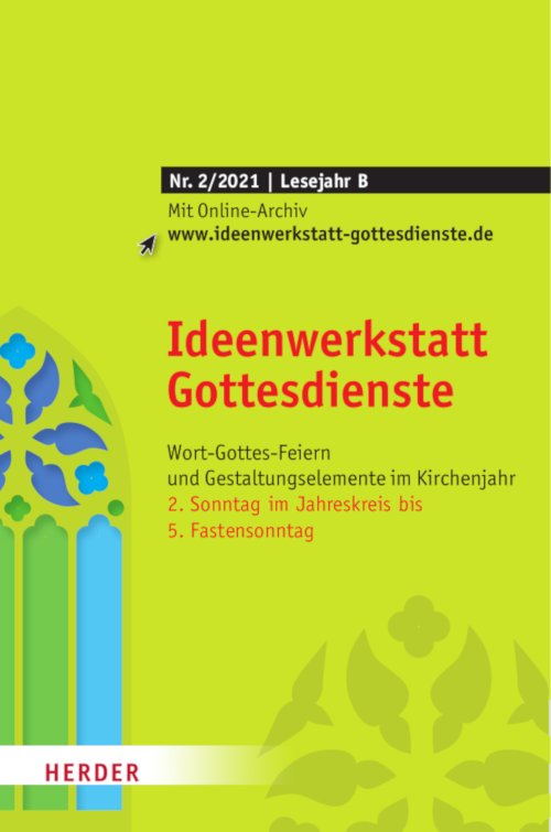 Titelseite: Ideenwerkstatt Gottesdienste 2/2021