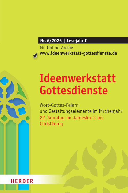 Nr. 6/2025: 23. Sonntag im Jahreskreis bis Christkönig