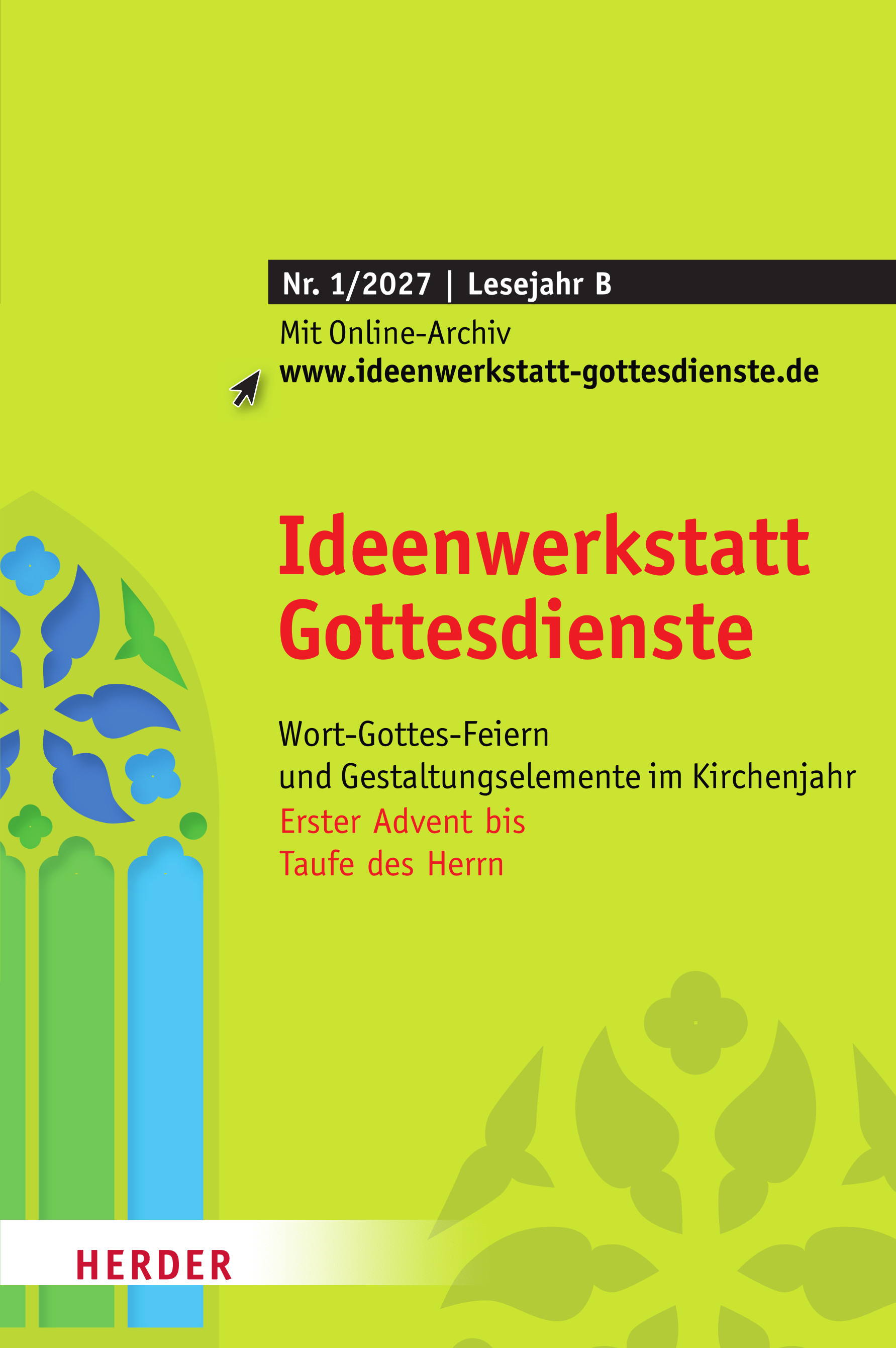 Nr. 1/2027: Erster Advent bis Taufe des Herrn