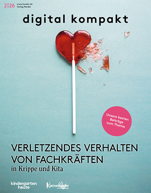 Verletzendes Verhalten von Fachkräften in Krippe und Kita: Hinschauen statt wegsehen