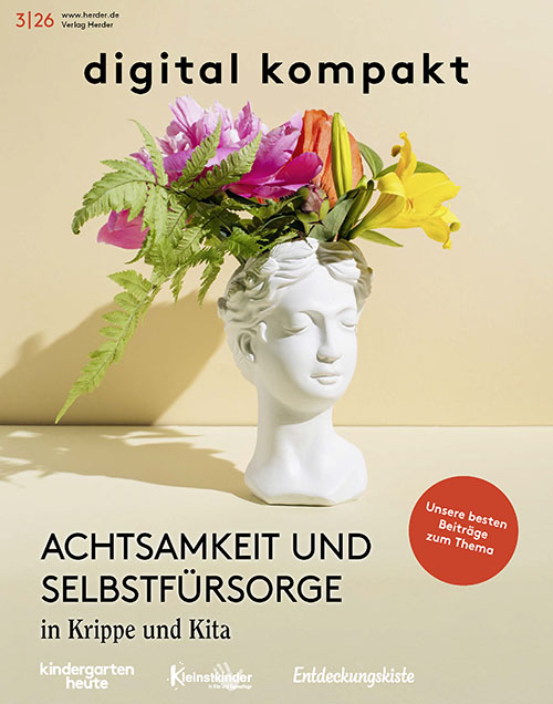 Achtsamkeit und Selbstfürsorge in Krippe und Kita