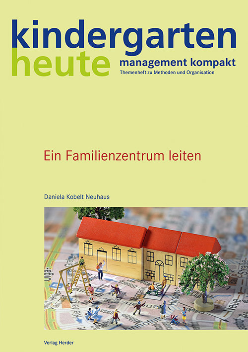 Ein Familienzentrum leiten