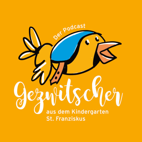 Gezwitscher aus dem Kindergarten: Der Podcast aus dem Kindergarten St. Franziskus