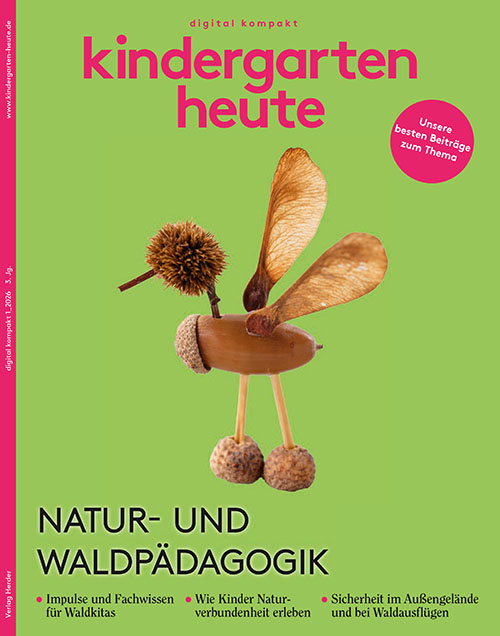 Natur- und Waldpädagogik: Impulse und Fachwissen für die Naturraumpädagogik