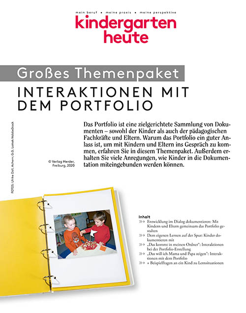 kindergarten heute - Themenpaket. Interaktionen mit dem Portfolio