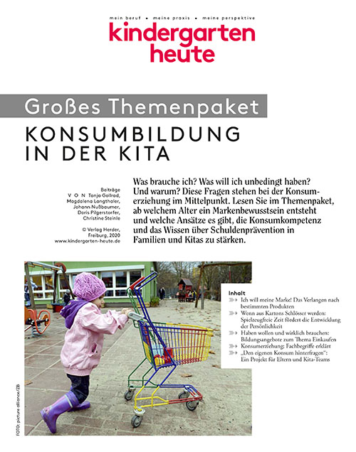 kindergarten heute - Themenpaket. Konsumbildung in der Kita