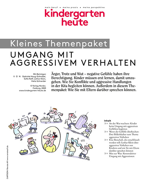 kindergarten heute - Themenpaket. Umgang mit aggressivem Verhalten