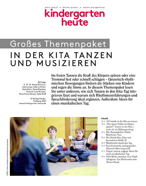 kindergarten heute - Themenpaket. In der Kita tanzen und musizieren