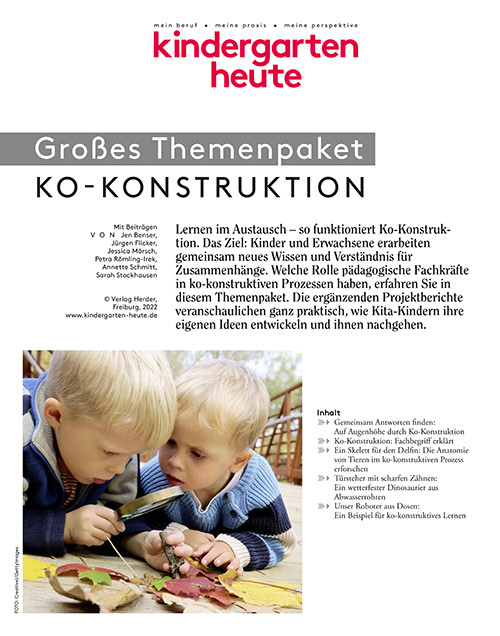 kindergarten heute - Themenpaket. Ko-Konstruktion