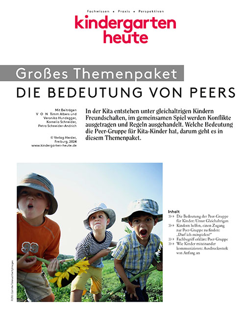 kindergarten heute - Themenpaket. Die Bedeutung von Peers