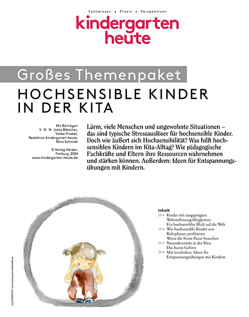 kindergarten heute - Themenpaket. Hochsensible Kinder in der Kita