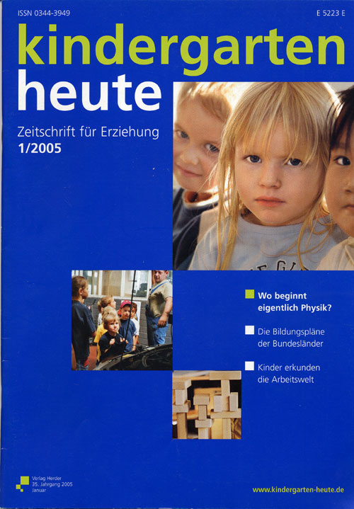 kindergarten heute - Das Fachmagazin für Frühpädagogik 1_2005, 35. Jahrgang