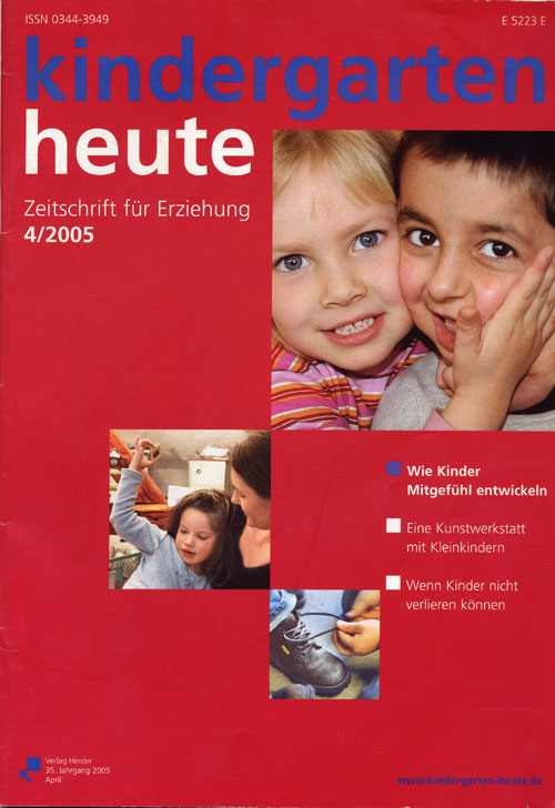 kindergarten heute - Das Fachmagazin für Frühpädagogik 4_2005, 35. Jahrgang