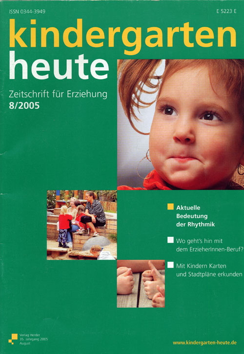 kindergarten heute - Das Fachmagazin für Frühpädagogik 8_2005, 35. Jahrgang