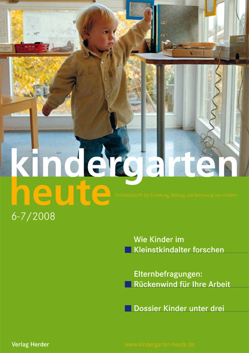 kindergarten heute - Das Fachmagazin für Frühpädagogik 6-7_2008, 38. Jahrgang