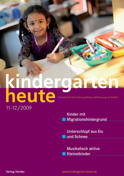 kindergarten heute - Das Fachmagazin für Frühpädagogik 11-12_2009, 39. Jahrgang