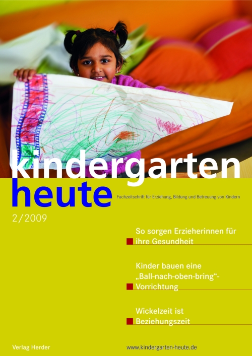 kindergarten heute - Das Fachmagazin für Frühpädagogik 2_2009, 39. Jahrgang