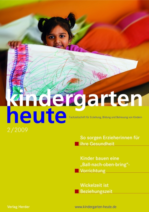 kindergarten heute - Das Fachmagazin für Frühpädagogik 2_2009, 39. Jahrgang