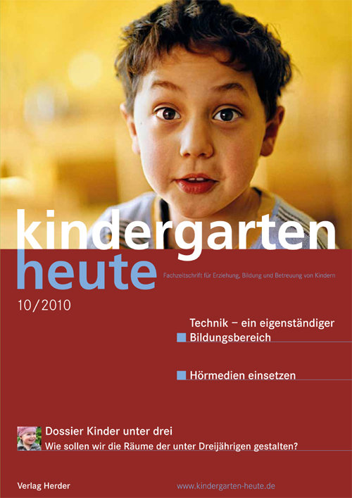 kindergarten heute - Das Fachmagazin für Frühpädagogik 10_2010, 40. Jahrgang