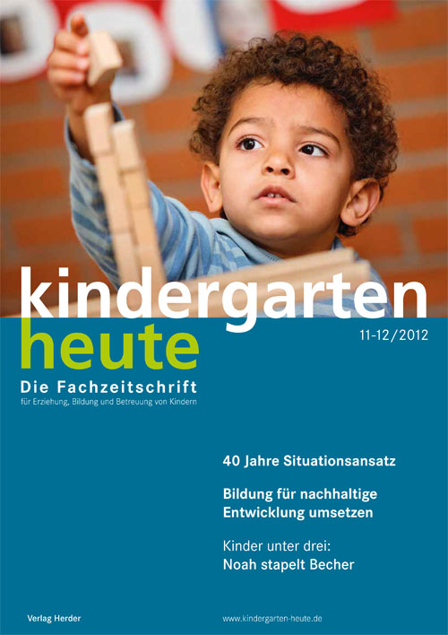 kindergarten heute - Das Fachmagazin für Frühpädagogik 11-12_2012, 42. Jahrgang