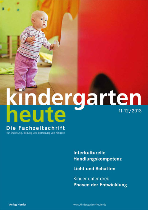 kindergarten heute - Das Fachmagazin für Frühpädagogik 11-12_2013, 43. Jahrgang
