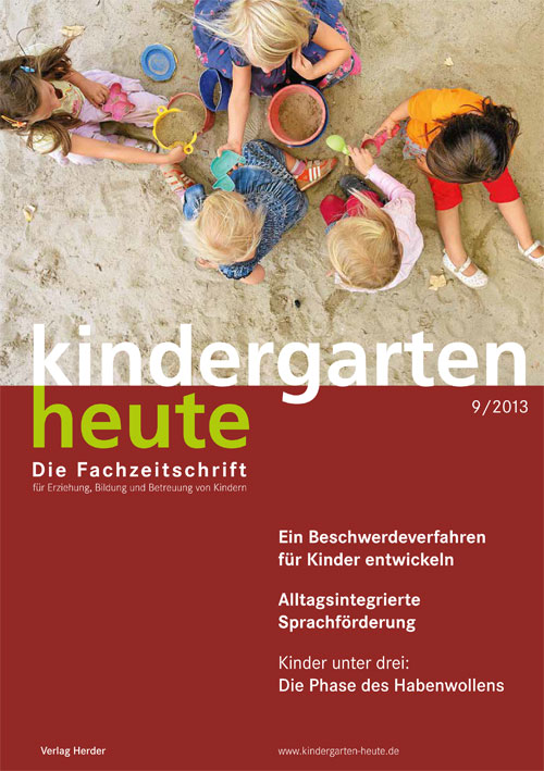 kindergarten heute - Das Fachmagazin für Frühpädagogik 9_2013, 43. Jahrgang