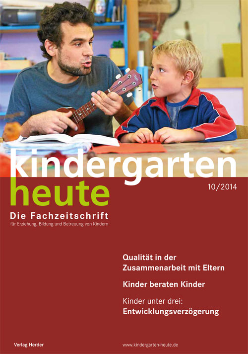 kindergarten heute - Das Fachmagazin für Frühpädagogik 10_2014, 44. Jahrgang