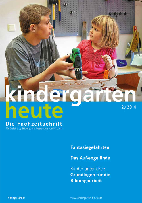 kindergarten heute - Das Fachmagazin für Frühpädagogik 2_2014, 44. Jahrgang