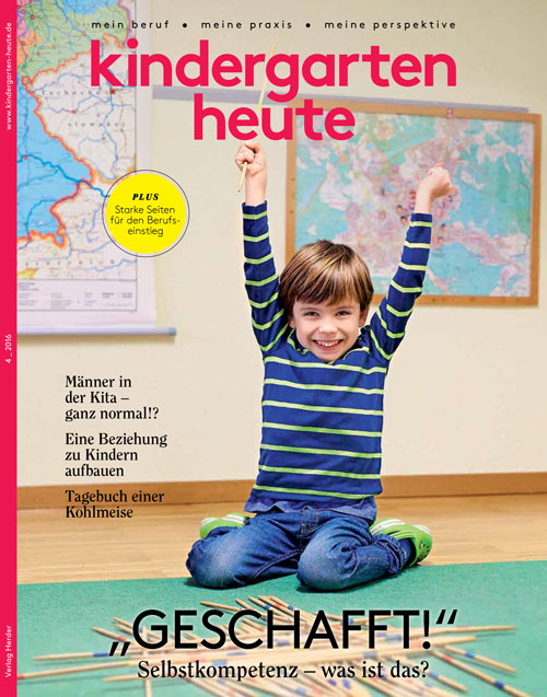 kindergarten heute - Das Fachmagazin für Frühpädagogik 4_2016, 46. Jahrgang