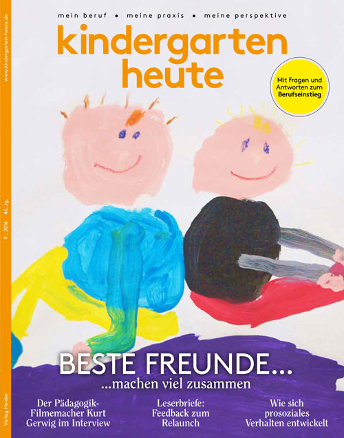 kindergarten heute - Das Fachmagazin für Frühpädagogik 9_2016, 46. Jahrgang