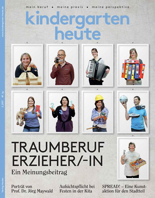 kindergarten heute - Das Fachmagazin für Frühpädagogik 2_2017, 47. Jahrgang
