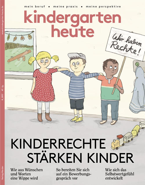 kindergarten heute - Das Fachmagazin für Frühpädagogik 8_2017, 47. Jahrgang