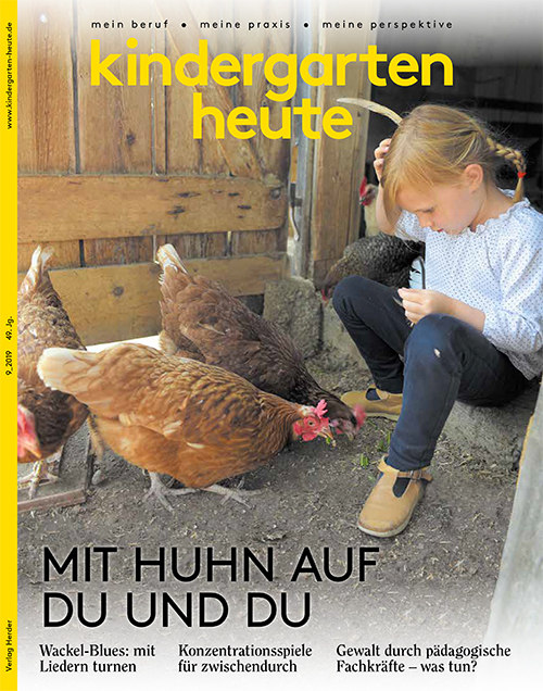 kindergarten heute - Das Fachmagazin für Frühpädagogik 9_2019, 49. Jahrgang